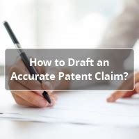 How to draft a patent claim: know the criterias to be followed.
